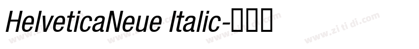 HelveticaNeue Italic字体转换